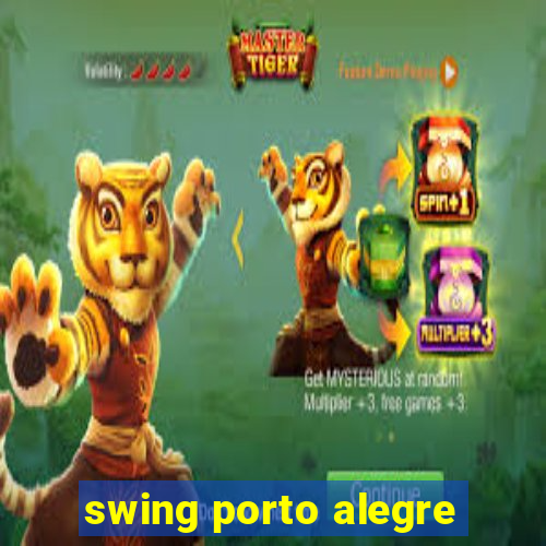 swing porto alegre